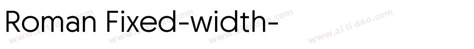 Roman Fixed-width字体转换